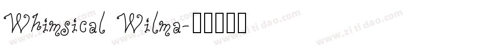 Whimsical Wilma字体转换